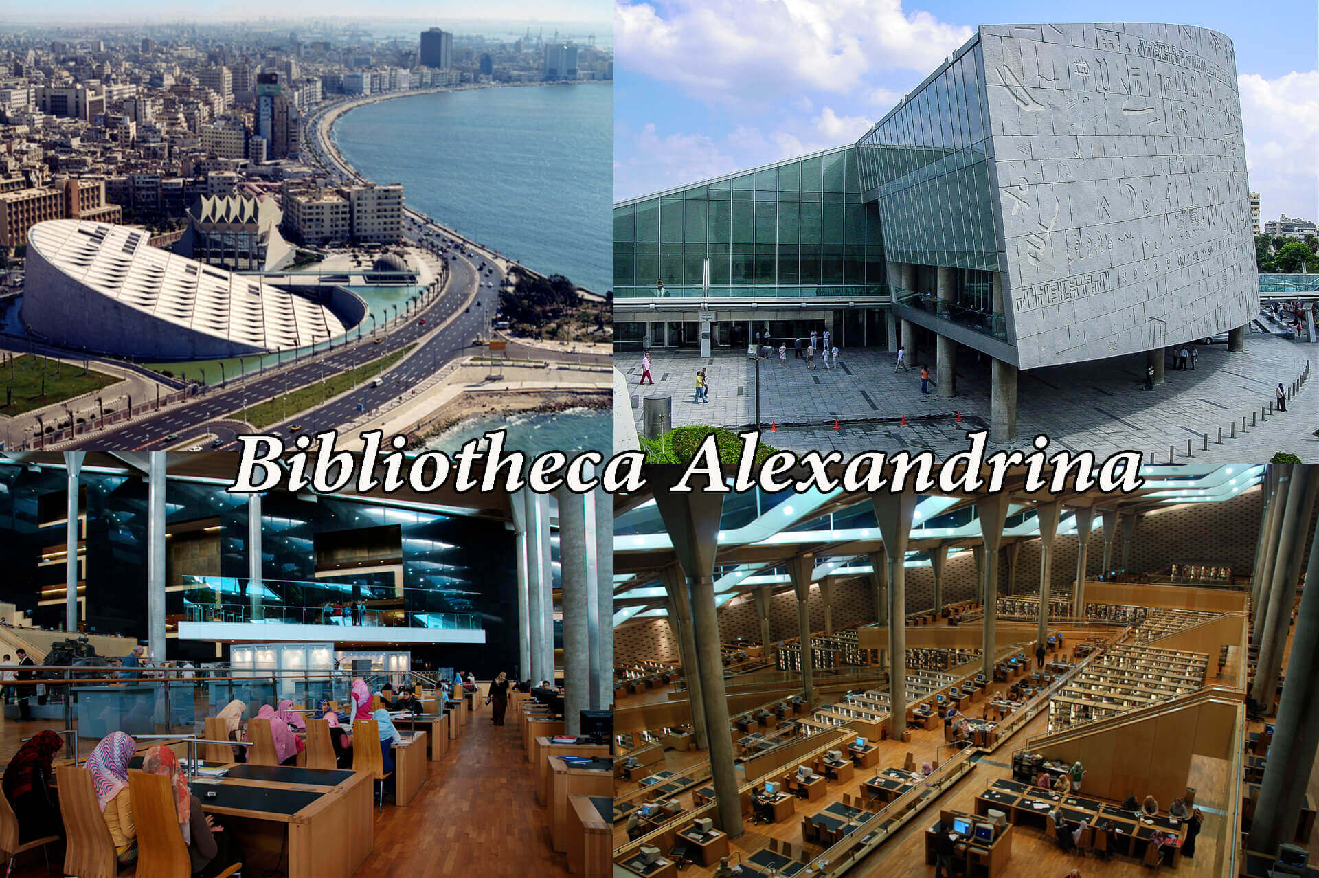 BIBLIOTHECA ALEXANDRINA